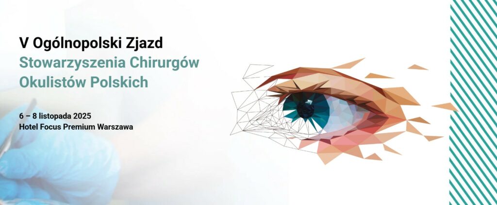 Ogólnopolski Zjazd Stowarzyszenia Chirurgów Okulistów Polskich