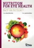 Nutriția pentru sănătatea ochilor: realitate sau ficțiune?